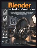 Blender Product Visualization Guide