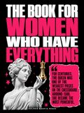 The Book for Women Who Have Everything: The Secret Lives of Ordinary Things, Surprising Science and So Much to Discover | Christmas & Birthday Gifts for Her, Wife, Friend, Girlfriend or Coworker