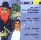 Geringas, Hänssler Classic David Geringas & Jascha Nemtsov - Eli Zion - From St. Petersburg To Jerusalem (CD)
