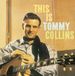 This Tommy Collins This Is Tommy Collins (LP)