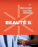 Beauté(s): Biennale textile Clermont-Ferrand
