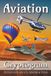 Aviation Cryptograms Puzzle Book: Easy to Read Print for Adults, Teens and Seniors about Airplane, Aviation industry, Flight mechanics and technology ... Gift for Vacations, Holidays and Free Times