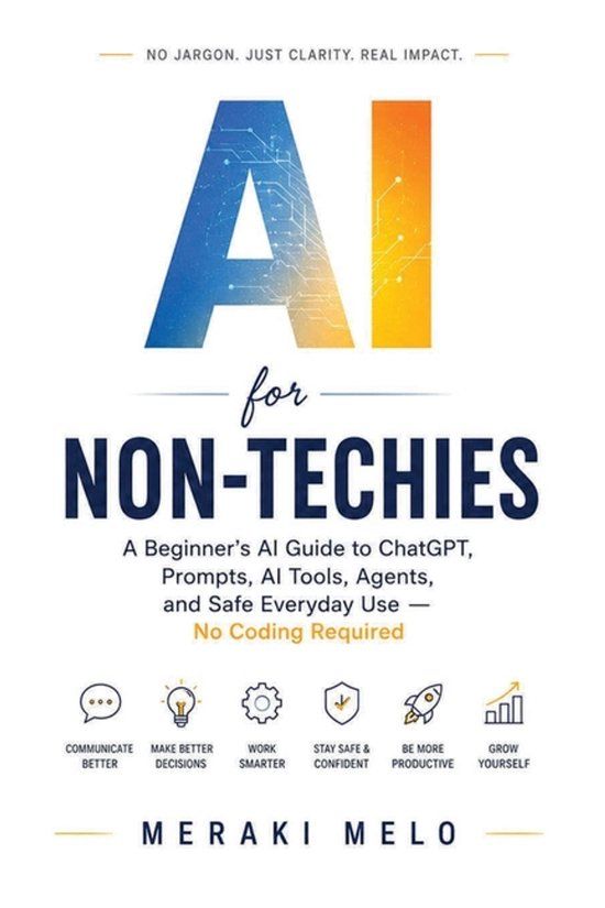 AI Meraki Melo AI For Non-Techies Paperback