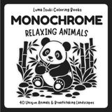 Monochrome Relaxing Animals: Premium Wildlife Coloring Book for Adults, Teens and Children