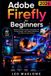 Adobe Firefly 2026 pour débutants