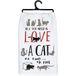 Primitives by Kathy Glitter keukendoek - All You Need Is Love and a Cat or Two or Five