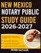 NEW MEXICO NOTARY PUBLIC STUDY GUIDE 2026-2027
