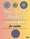Daily Dose of Mandala [Adult Coloring Book]