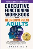 Executive Functioning Workbook for Neurodivergent Adults