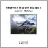 Sebastian Frölich: Miserere - Motetten