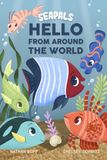 Seapals: Hello From Around the World