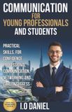 Professional Libri GmbH Professional Communication for Students and Young Professionals Paperback