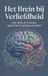 Het Andries B.V. Het Brein bij Verliefdheid