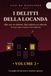 I Delitti della Locanda: 30 misteri da risolvere con la logica · Enigmi investigativi e giochi di deduzione per adulti · Volume 2