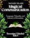 Magical Libri GmbH Magical Communication: Language, Telepathy, and Intimacy in Romantasy: 4 Paperback
