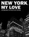 New Independently Published New York, My Love Paperback