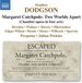 Outhere Naxos Ensemble Perpetuo, Julian Perkins - Margaret Catchpole: Two Worlds Apart (3 CD)