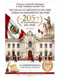 A 205 AÑOS DE LA PROCLAMACIÓN DE LA INDEPENDENCIA: DOS SIGLOS DE PRESIDENTES DEL PERÚ (1821–2026)
