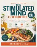 The Stimulated Mind Cookbook