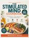 The Stimulated Mind Cookbook