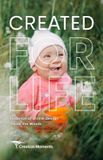 Created Independently Published Created for Life: Evidence of Divine Design Inside the Womb Paperback