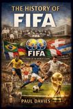 The Libri GmbH The History of FIFA Paperback
