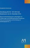 Verordnung Antiphon Verlag Verordnung (EU) Nr. 1321/2014 der Kommission vom 26. November 2014