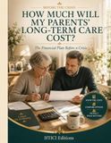 How Much Will My Parents’ Long-Term Care Cost?: The Financial Plan Before a Crisis