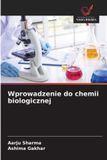 Wprowadzenie OmniScriptum SRL Wprowadzenie do chemii biologicznej Paperback
