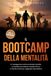 Il Koppelmann, H: Bootcamp della Mentalità: In 7 passaggi verso una forza mentale invincibile, una resilienza straordinaria, disciplina di ferro e controllo emotivo per raggiungere ogni obiettivo - incluso il workbo