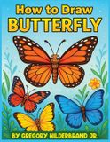 How Libri GmbH How to Draw Butterfly Paperback