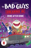 Bad Guys TV Bad Guys TV Chapter Book #3: Crime After Crime