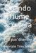 Quando Libri GmbH Notes from a Half-Brain Explorer the Half Brain Fabrizio Trinchero- Quando il fiume accelera Paperback