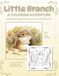 Little Branch: A Coloring Adventure: A Brave Little Chipmunk Story to Color and Reflect On