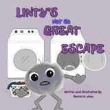 Linty's Not So Great Escape