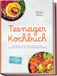 Teenager GPSR Kontakt Teenager Kochbuch: Die leckersten und einfachsten Rezepte für jeden Geschmack und Anlass - für mehr Selbstständigkeit im Alltag - inkl. Mikrowellenrezepte, Lunch to go, Meal Prep, Party Food uvm.