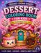 Crooked Crown Bakery: Sweet Treats Coloring Book for Kids: Cupcakes, Cakes, Donuts & Sweet Fun | Taste the Tilt