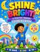 SHINE BRIGHT: A Positive Mindset Coloring Book