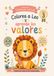 Colorea a Leo y aprende los valores