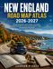 New England Road Map Atlas 2026-2027