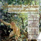 Danish N Aarhus Symphony Orchestra - Delius: Danish Masterworks