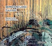 Music&Words Manuel Zurria & Dario Calderone - Bernhard Lang: Flute & Bass (CD)
