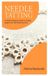 Needle Tatting: A Practical Beginners Guide to Creating Elegant Lace with Needle by Hand