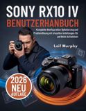 Sony RX10 IV Benutzerhandbuch