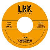 I Laura & The Caesars Rain I Am
