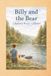 Billy and the Bear: A Beginner Reader Collection