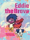 Eddie le Brave Couverture rigide