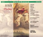 Warner Music Erato Lully: Phaeton / Minkowski, Les Musiciens du Louvre