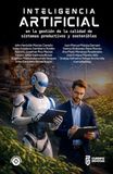 Inteligencia artificial en la gestión de la calidad de sistemas productivos y sostenibles