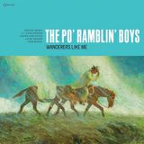 Wanderers Po' Ramblin' Boys - Wanderers Like Me (CD)